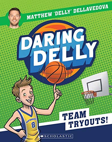 Team Tryouts: Daring Delly #1 by Matthew Dellavedova