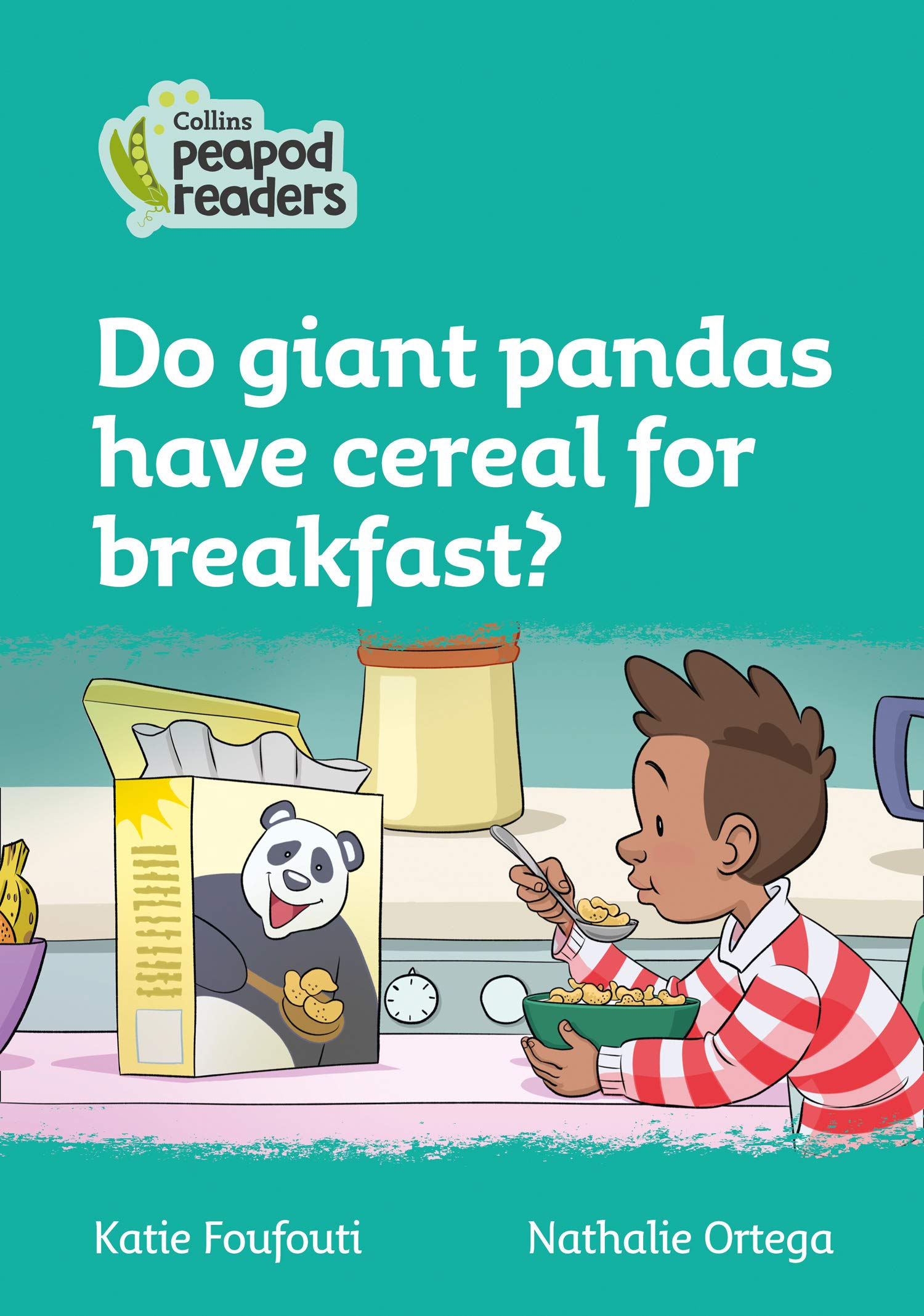 Collins Peapod Readers, Do Giant Pandas Have Cereal for Breakfast?